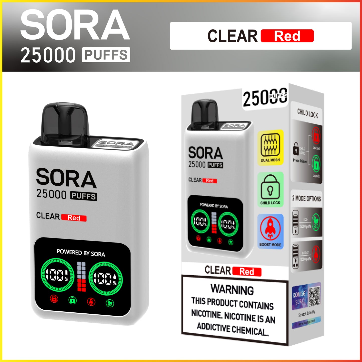 SORA25000 CLEAR SERIES